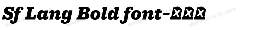 Sf Lang Bold font字体转换 Sf Lang Bold font字体转换